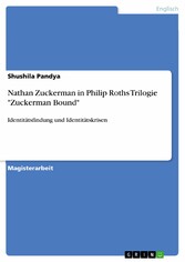 Nathan Zuckerman in Philip Roths Trilogie 'Zuckerman Bound'