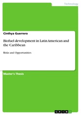 Biofuel development in Latin American and the Caribbean