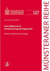 Zum Widerruf im Versicherungsvertragsrecht