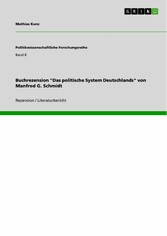 Buchrezension 'Das politische System Deutschlands' von Manfred G. Schmidt