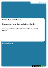 Die Assisen von Capua Friedrichs II.