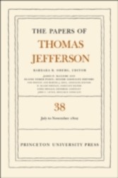 Papers of Thomas Jefferson, Volume 38: 1 July to 12 November 1802