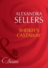 Sheikh's Castaway (Mills & Boon Desire) (Sons of the Desert