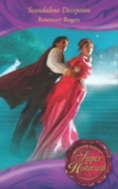 Scandalous Deception (Mills & Boon Superhistorical)