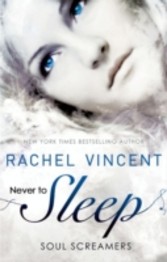 Never to Sleep (A Soul Screamers short story)