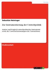 Zur Instrumentierung der Umweltpolitik