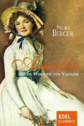 Amélie und die Sturmzeit von Valfleur