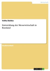 Entwicklung der Messewirtschaft in Russland