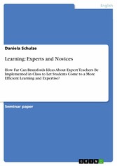 Learning: Experts and Novices