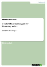 Gender Mainstreaming in der Kindertagesstätte