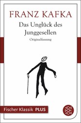 Das Unglück des Junggesellen