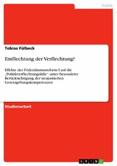 Entflechtung der Verflechtung?