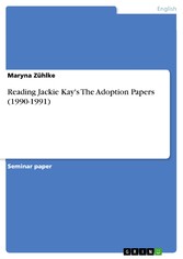 Reading Jackie Kay's The Adoption Papers (1990-1991)