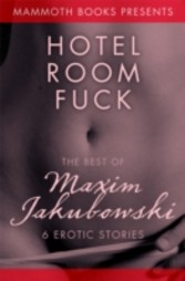 Mammoth Book of Erotica presents The Best of Maxim Jakubowski