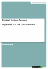 Augustinus und der Donatistenstreit