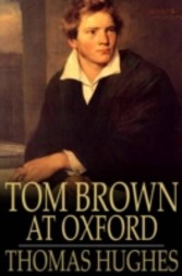 Tom Brown at Oxford