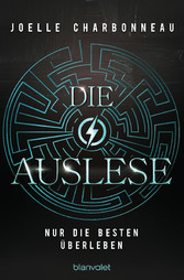 Die Auslese - Nur die Besten überleben