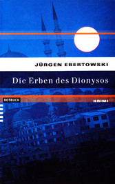 Die Erben des Dionysos