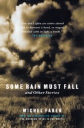 Some Rain Must Fall And Other Stories