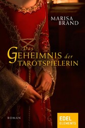 Das Geheimnis der Tarotspielerin