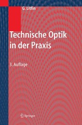 Technische Optik in der Praxis