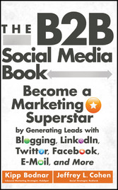 The B2B Social Media Book