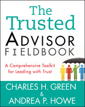 The Trusted Advisor Fieldbook