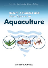 Recent Advances and New Species in Aquaculture,