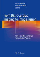 From Basic Cardiac Imaging to Image Fusion