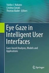 Eye Gaze in Intelligent User Interfaces