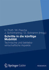 Schritte in die künftige Mobilität