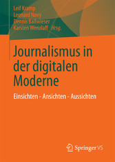 Journalismus in der digitalen Moderne