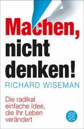 Machen - nicht denken!