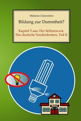 Bildung zur Dummheit?