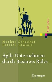 Agile Unternehmen durch Business Rules