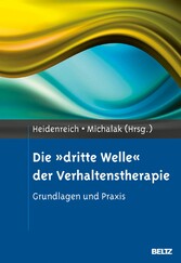 Die »dritte Welle« der Verhaltenstherapie