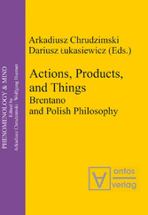 Actions, Products, and Things