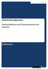 Kommunikation und Datenaustausch im Internet