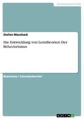 Die Entwicklung von Lerntheorien: Der Behaviorismus