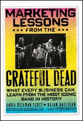 Marketing Lessons from the Grateful Dead,