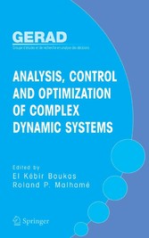 Analysis, Control and Optimization of Complex Dynamic Systems