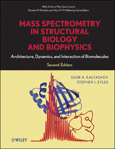 Mass Spectrometry in Structural Biology and Biophysics,