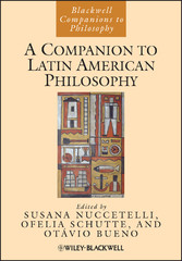 A Companion to Latin American Philosophy