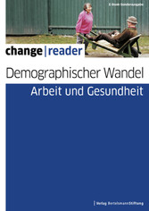 Demographischer Wandel - Arbeit und Gesundheit