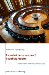 Ratsarbeit besser machen 2 - Rechtliche Aspekte