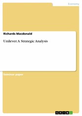 Unilever. A Strategic Analysis