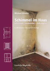 Schimmel im Haus.