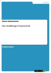 Das Straßburger Frauenwerk