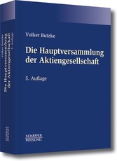 Die Hauptversammlung der Aktiengesellschaft