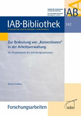 Zur Bedeutung von 'Konventionen' in der Arbeitsverwaltung